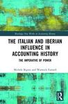 THE ITALIAN AND IBERIAN INFLUENCE IN ACCOUNTING HISTORY