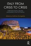 ITALY FROM CRISIS TO CRISIS
