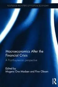 Macroeconomics After The Financial Crisis