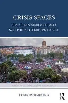 Crisis Spaces