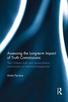 ASSESSING THE LONG-TERM IMPACT OF TRUTH COMMISSIONS
