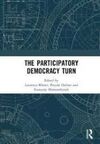 THE PARTICIPATORY DEMOCRACY TURN