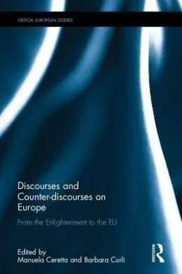 Discourses And Counter-Discourses On Europe
