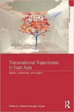 Transnational Trajectories In East Asia