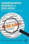 UNDERSTANDING RESEARCH IN EDUCATION