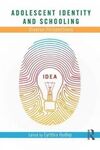 ADOLESCENT IDENTITY AND SCHOOLING. DIVERSE PERSPECTIVES.