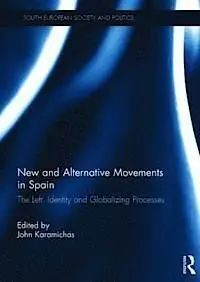 New And Alternative Movements In Spain. The Left, Identity And Globalizing Processes.