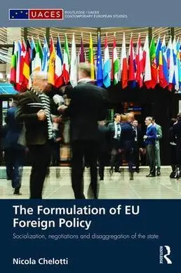 The Formulation Of Eu Foreign Policy
