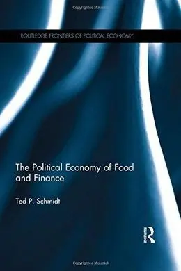 The Political Economy Of Food And Finance