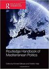 ROUTLEDGE HANDBOOK OF MEDITERRANEAN POLITICS