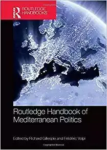 Routledge Handbook Of Mediterranean Politics