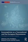 EUROSCEPTICISM AS A TRANSNATIONAL AND PAN-EUROPEAN PHENOMENON.