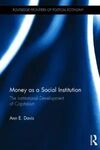 MONEY AS A SOCIAL INSTITUTION