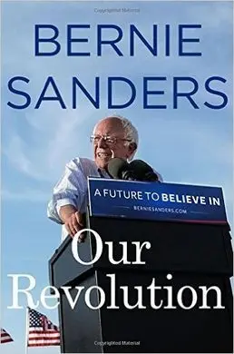 Our Revolution: a Future To Believe In
