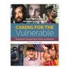 CARING FOR THE VULNERABLE: PERSPECTIVES IN NURSING THEORY, PRACTICE, AND RESEARCH (FIFTH EDITION)