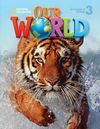 OUR WORLD 3 READER: COUNTRY MOUSE