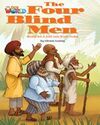 OUR WORLD 3. THE FOUR BLIND MEN