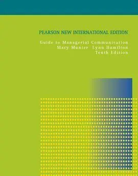Guide To Managerial Communication- 10Th. ed. Rev. 2013