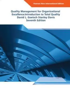 Quality Management For Organizational Excellence: Introduction To Total Quality