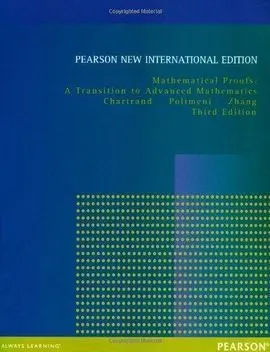 Mathematical Proofs: Pearson New International Edition
