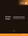 MARKETING MANAGEMENT. 15TH ED. GLOBAL EDITION