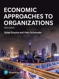 Economic Approaches To Organization (6º Edi. )