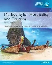 Marketing For Hospitality And Tourism (7ª Ed. )