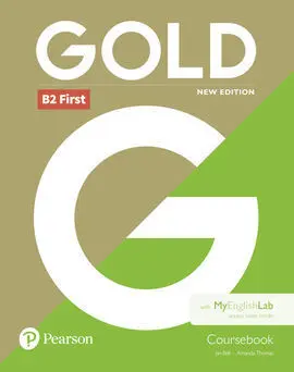 Gold First New Edition Coursebook And Myenglishlab Pack