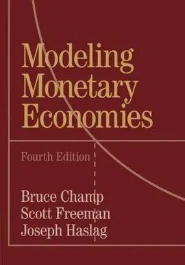 Modeling Monetary Economies