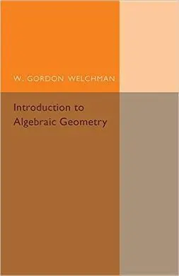 Introduction To Algebraic Geometry