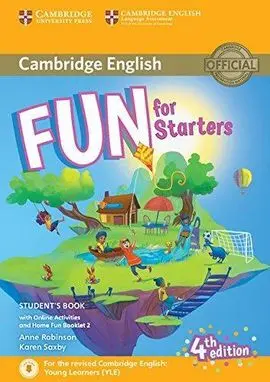 Fun For Starters Student's Book With Online Activities With Audio And Home Fun Booklet 2 Fourth Edition