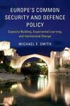 EUROPE'S COMMON SECURITY AND DEFENCE POLICY