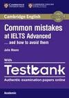 COMMON MISTAKES AT IELTS ADVANCED PAPERBACK WITH IELTS ACADEMIC TESTBANK