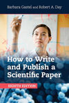 HOW TO WRITE AND PUBLISH A SCIENTIFIC PAPER - 8º ED.