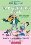 BABY-SITTERS CLUB 5 DAWN AND IMPOS THREE