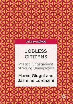 Jobless Citizens: Political Engagement Of The Young Unemployed