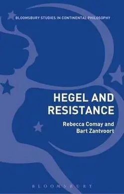 Hegel And Resistance. History, Politics And Dialectics