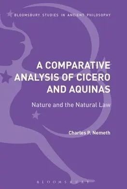 A Comparative Analysis Of Cicero And Aquinas.