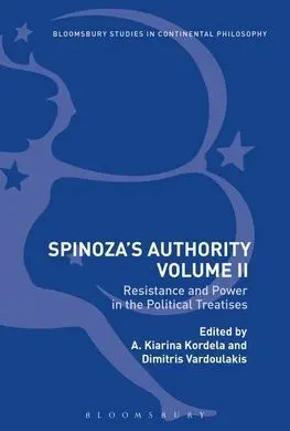 Spinoza's Authority. Volume Ii: Resistance And Power In The Political Treatises