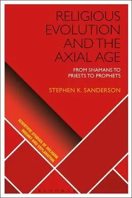Religious Evolution And The Axial Age