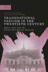 TRANSNATIONAL FASCISM IN THE TWENTIETH CENTURY