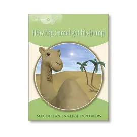 Explorers 3 How The Camel Got... New Ed