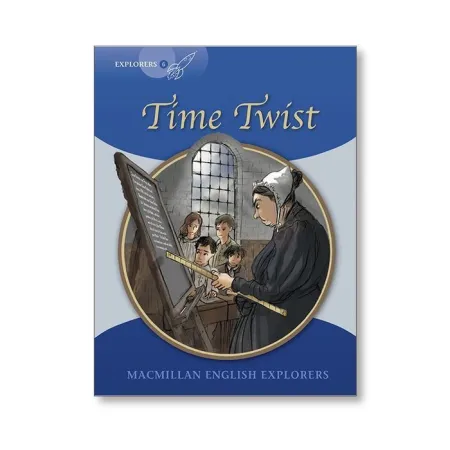 Time Twist New Ed Explorers Level 6 - C1 Advanced