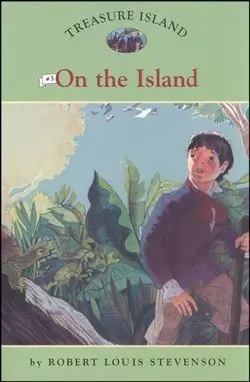 Treasure Island. 3: On The Island