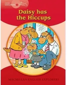 Explorers Young 1 Daisy Has The Hiccups