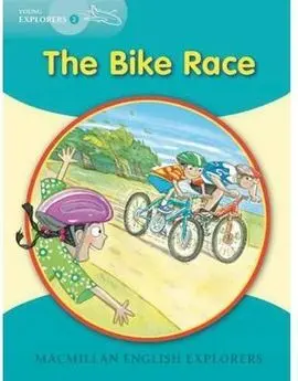 The Bike Race. Young Explorers 2