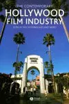 The Contemporary Hollywood Film Industry