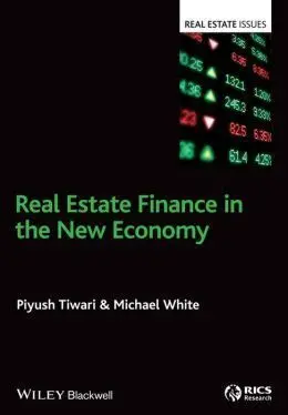 Real Estate Finance In The New Economic World