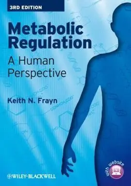 Metabolic Regulation: a Human Perspective
