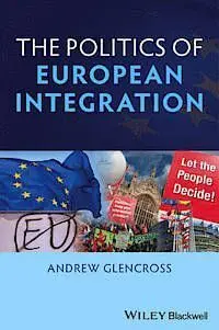 Politics Of European Integration